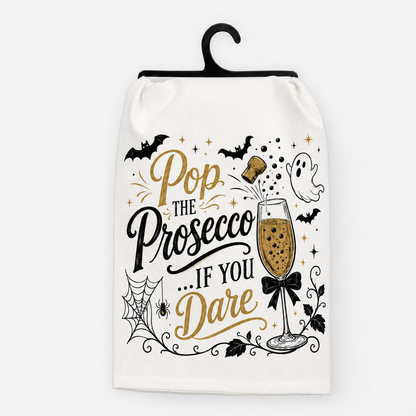 Pop the Prosecco If You Dare Halloween Hand Towel