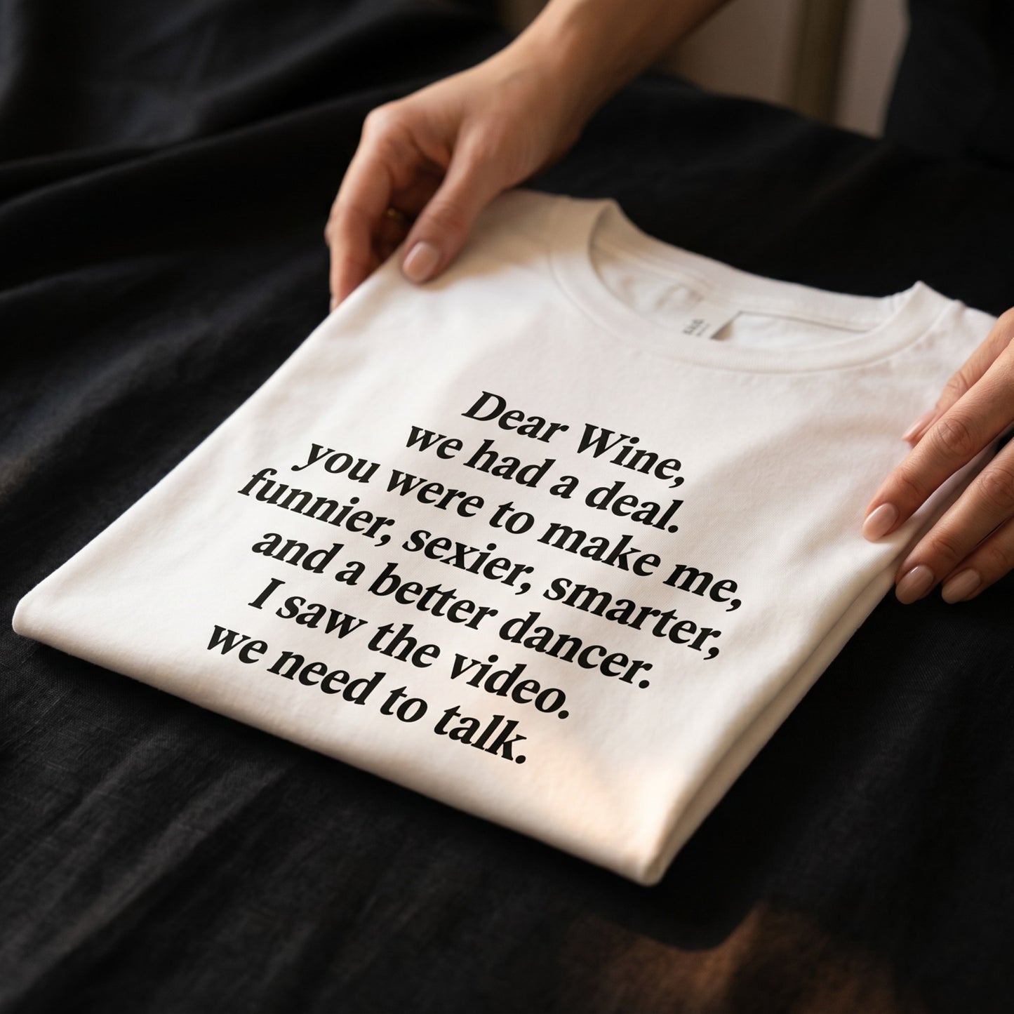 Dear Wine, We Had a Deal Funny Wine T-Shirt