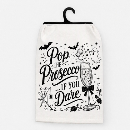 Pop the Prosecco If You Dare Halloween Hand Towel