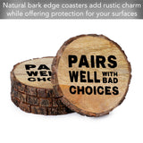 CounterArt/Highland Home/Thirstystone/CoasterStone - "Bad Choices" Single Mango Wood Bark Edged Coasters