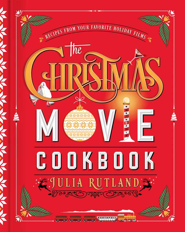 Christmas Movie Cookbook by Julia Rutland