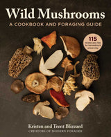 Wild Mushrooms by Kristen Blizzard